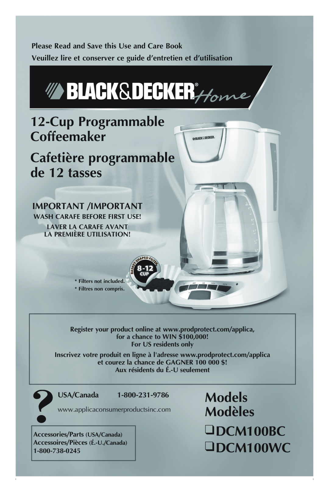 Black & Decker manual Models Modèles DCM100BC DCM100WC, CupProgrammable Coffeemaker, Important /Important, USA/Canada 
