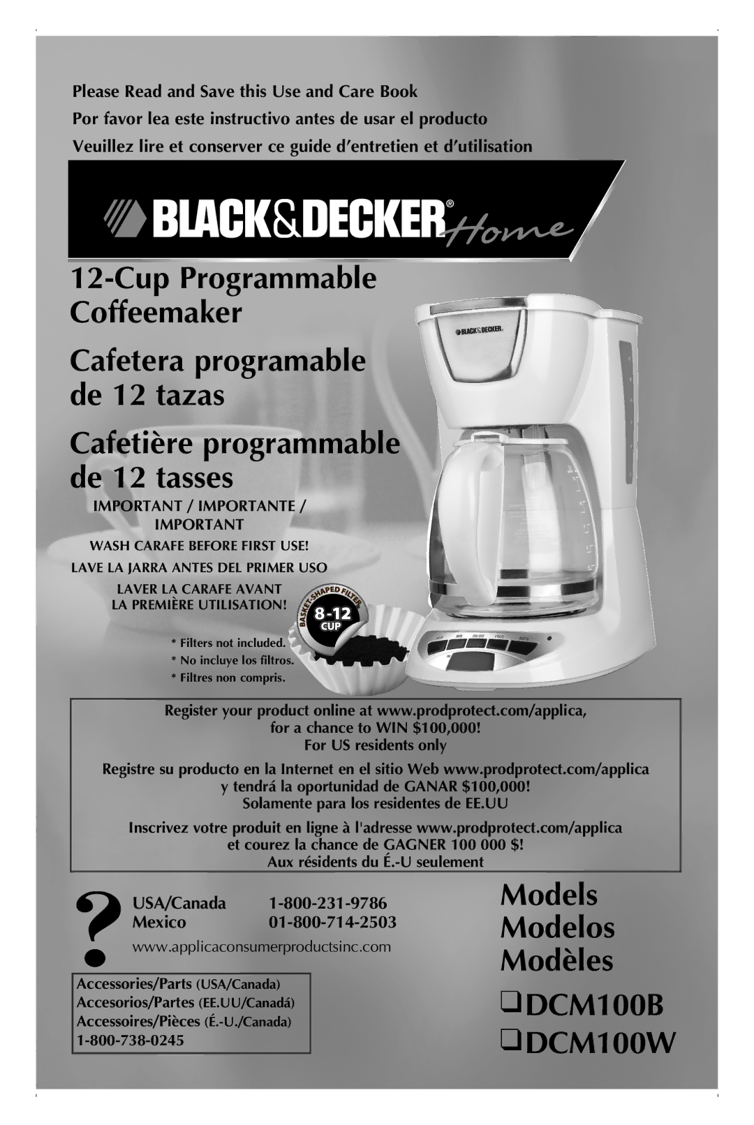 Black & Decker manual Models Modelos Modèles DCM100B DCM100W, Please Read and Save this Use and Care Book 