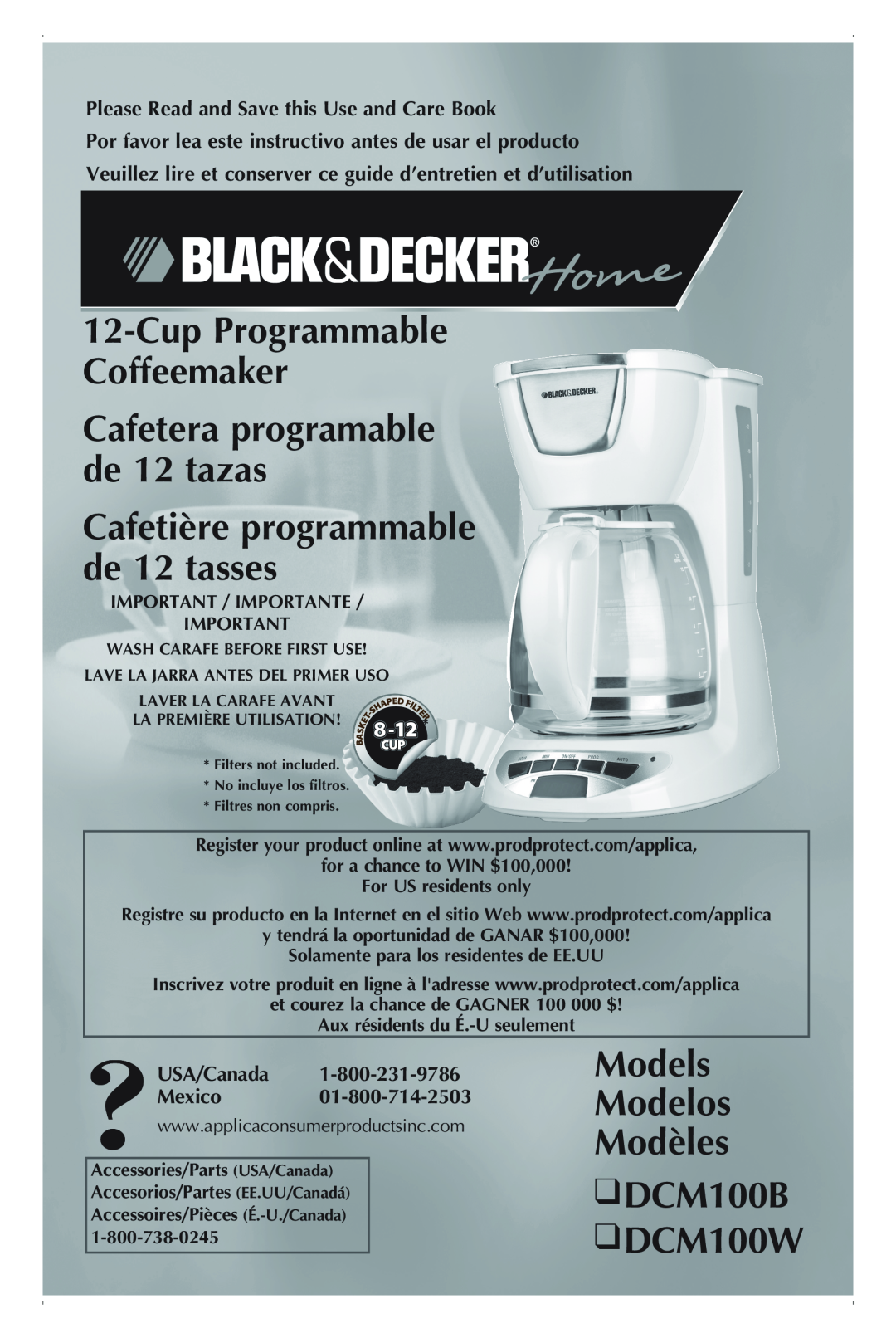Black & Decker manual Models Modelos Modèles DCM100B DCM100W, Cafetière programmable de 12 tasses, USA/Canada Mexico 