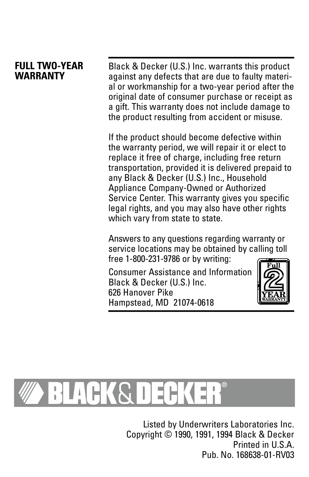 Black & Decker DCM12WH manual Full TWO-YEARBlack & Decker U.S. Inc. warrants this product 