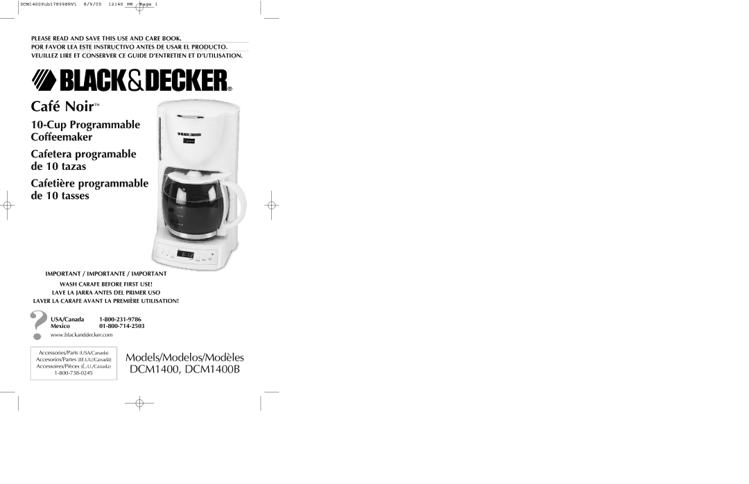 Black & Decker DCM1400B manual Cup Programmable Coffeemaker, USA/Canada Mexico01-800-714-2503 