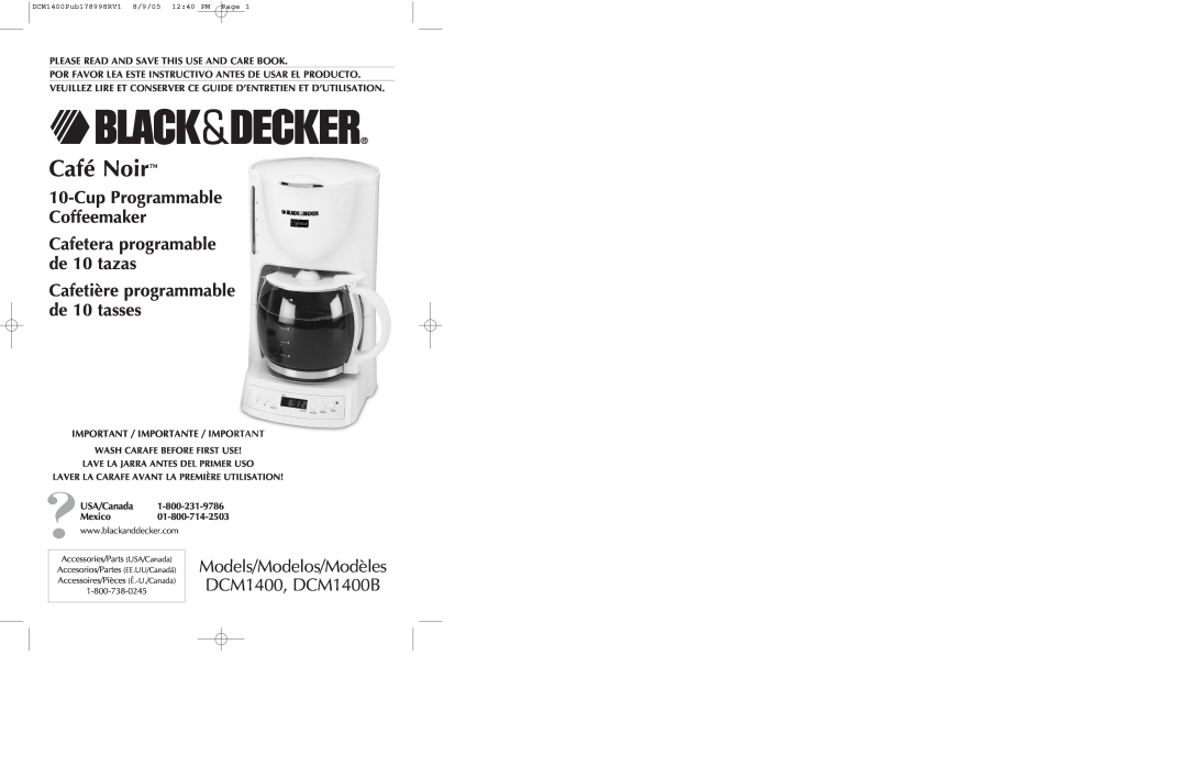 Black & Decker manual Cup Programmable Coffeemaker, Café Noir, Models/Modelos/Modèles DCM1400, DCM1400B 