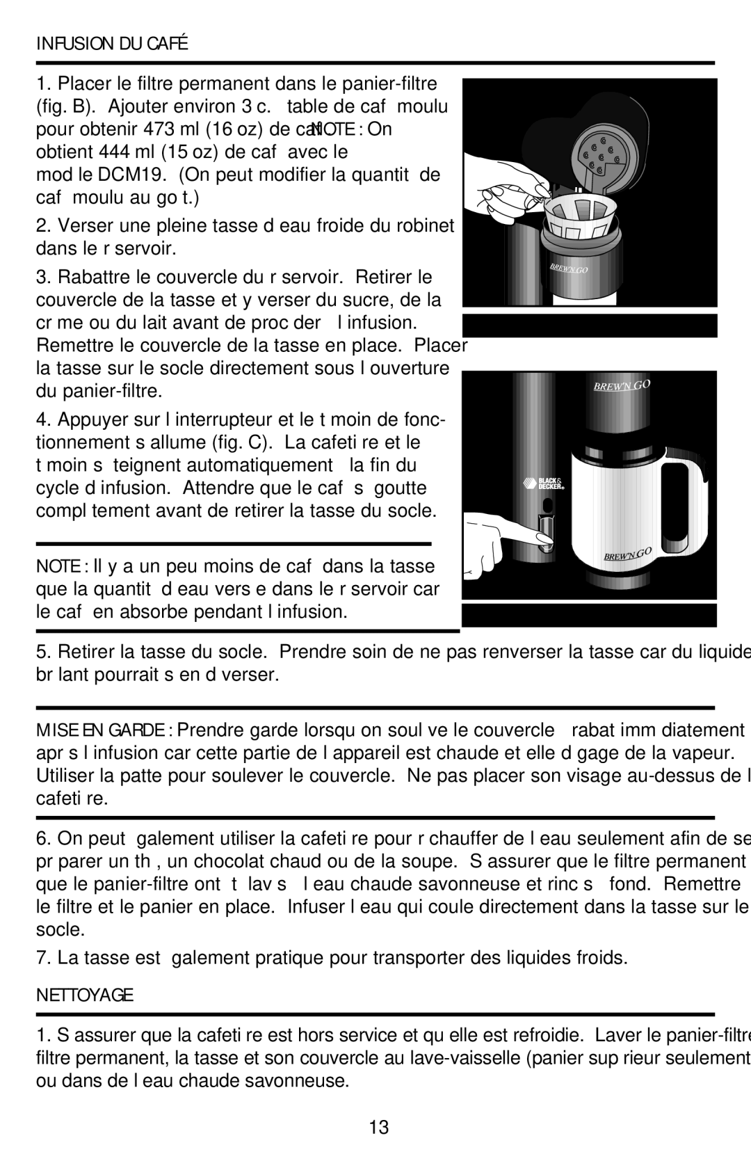 Black & Decker DCM16, DCM19 manual Infusion DU Café, Nettoyage 