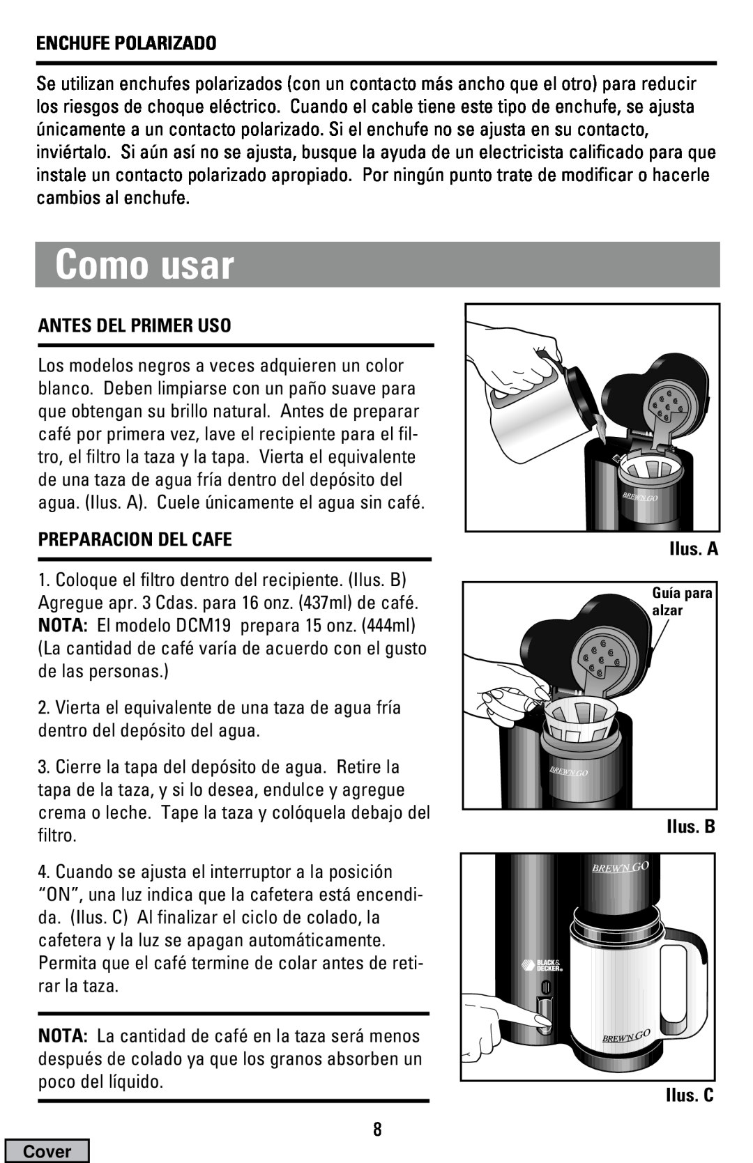 Black & Decker DCM19 Como usar, Enchufe Polarizado, Antes Del Primer Uso, Preparacion Del Cafe, Ilus. A, Ilus. B Ilus. C 