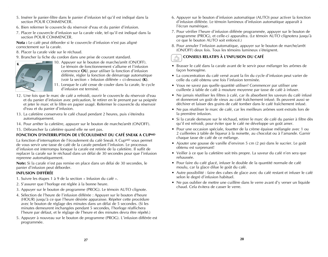 Black & Decker DCM2160W manual Infusion Différée, Conseils Relatifs À L’Infusion Du Café 