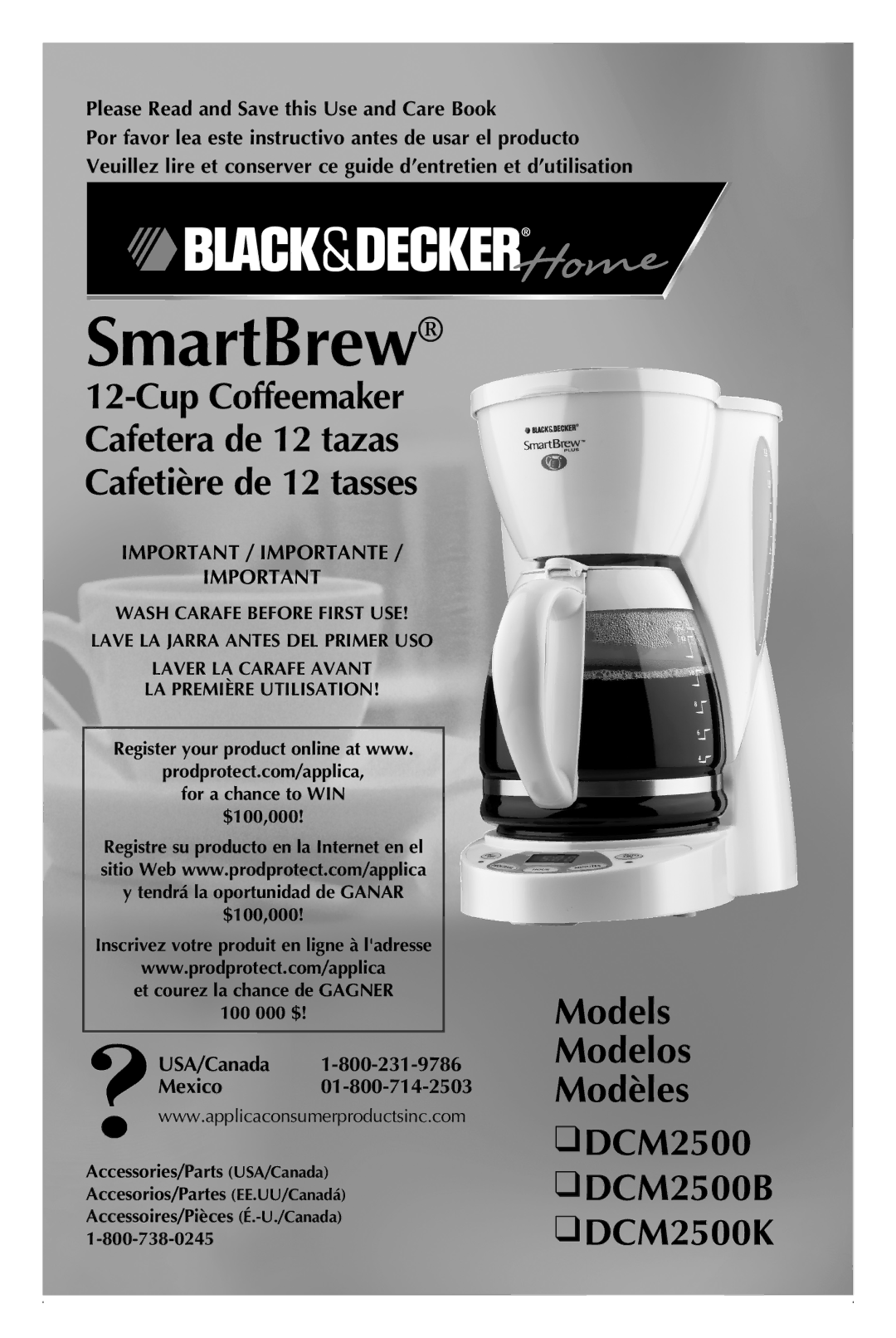 Black & Decker manual Models Modelos Modèles DCM2500 DCM2500B DCM2500K, Please Read and Save this Use and Care Book 