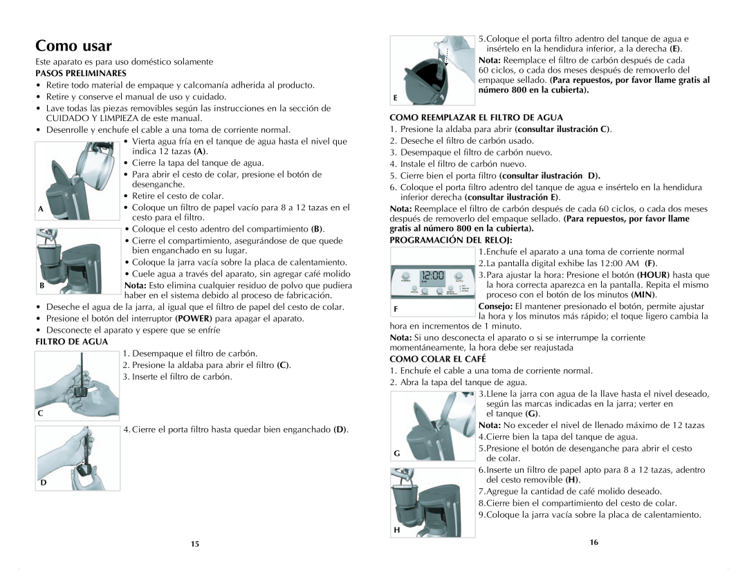 Black & Decker DCM3100B manual Como usar, Pasos Preliminares, Como Reemplazar El Filtro De Agua, Programación Del Reloj 