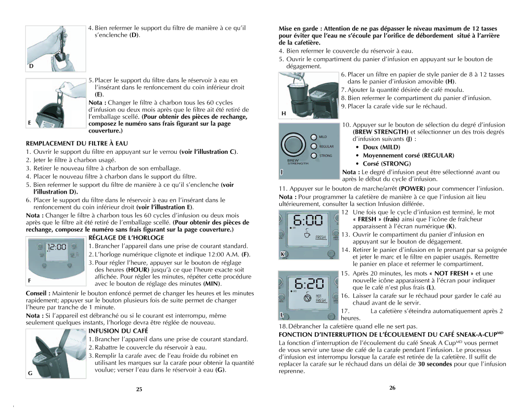 Black & Decker DCM3250B Couverture, Remplacement DU Filtre À EAU, ’illustration D, Réglage DE L’HORLOGE, Infusion DU Café 