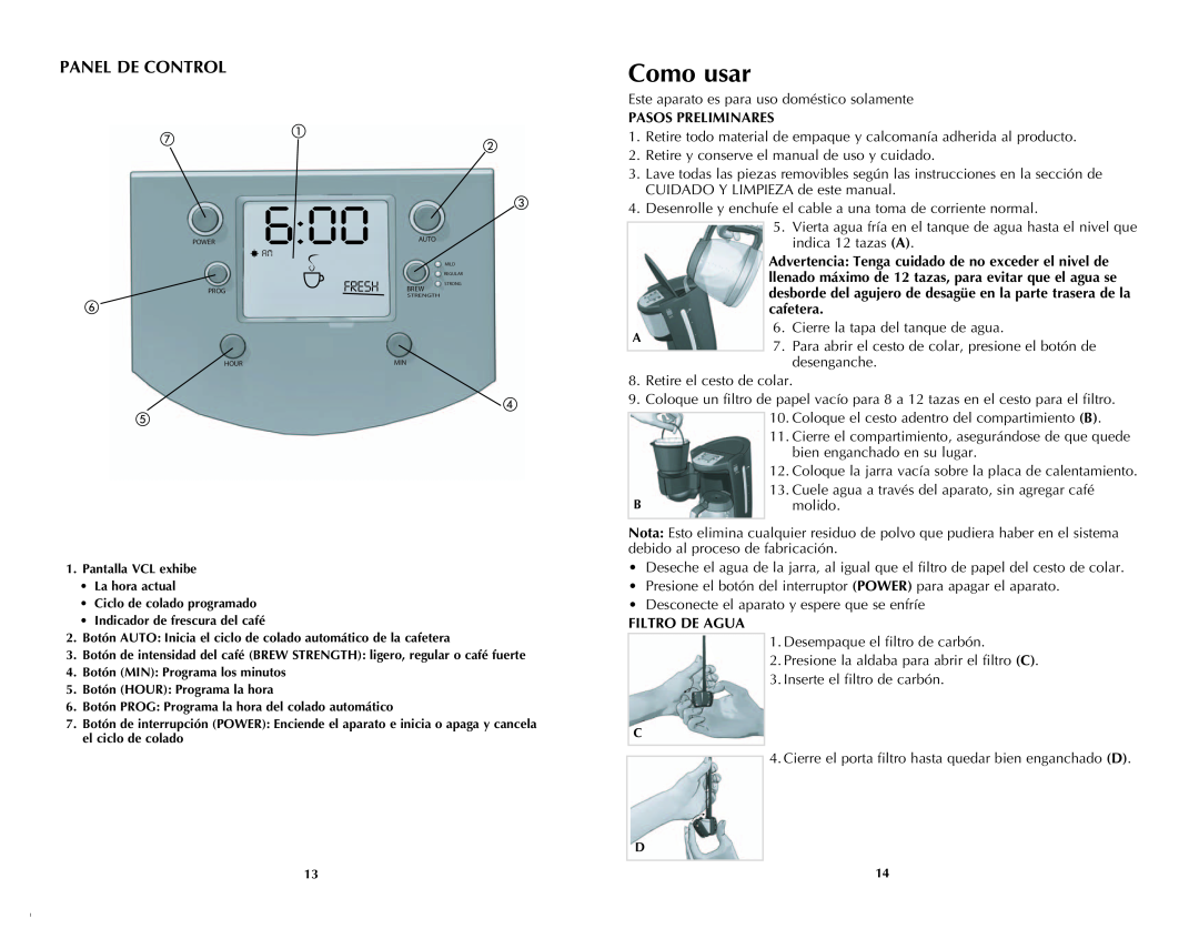 Black & Decker DCM3250B manual Como usar, Panel De Control, Pasos Preliminares, cafetera, Cierre la tapa del tanque de agua 