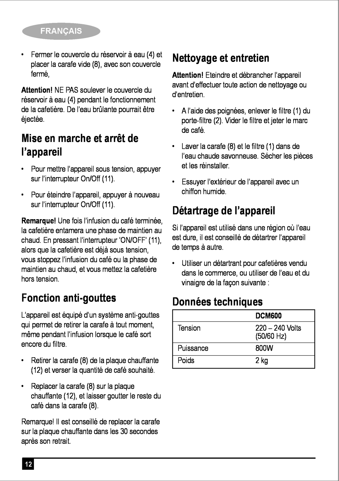 Black & Decker DCM600 manual Mise en marche et arrêt de l’appareil, Fonction anti-gouttes, Nettoyage et entretien, Français 