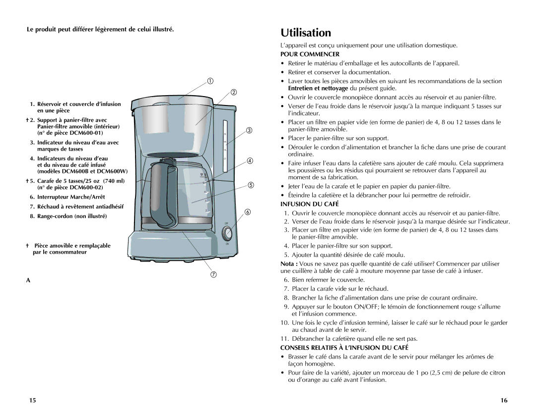 Black & Decker DCM600W, DCM600B manual Utilisation, Le produit peut différer légèrement de celui illustré, Pour Commencer 