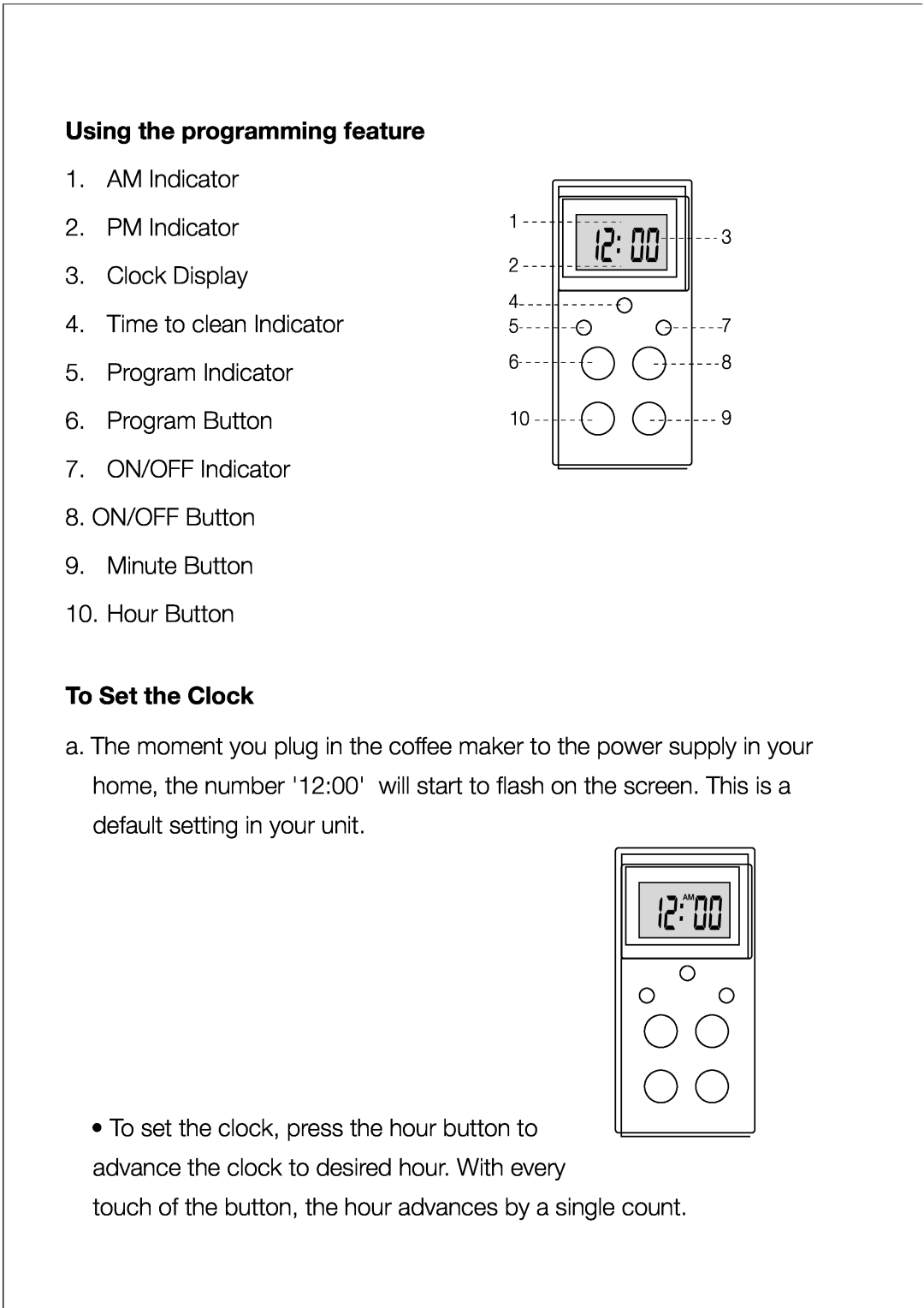Black & Decker DCM85 manual Using the programming feature, To Set the Clock 