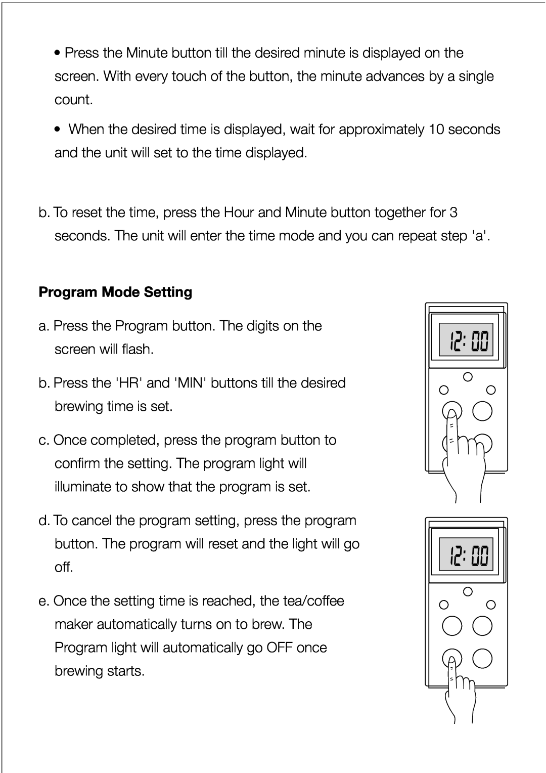 Black & Decker DCM85 manual Program Mode Setting 