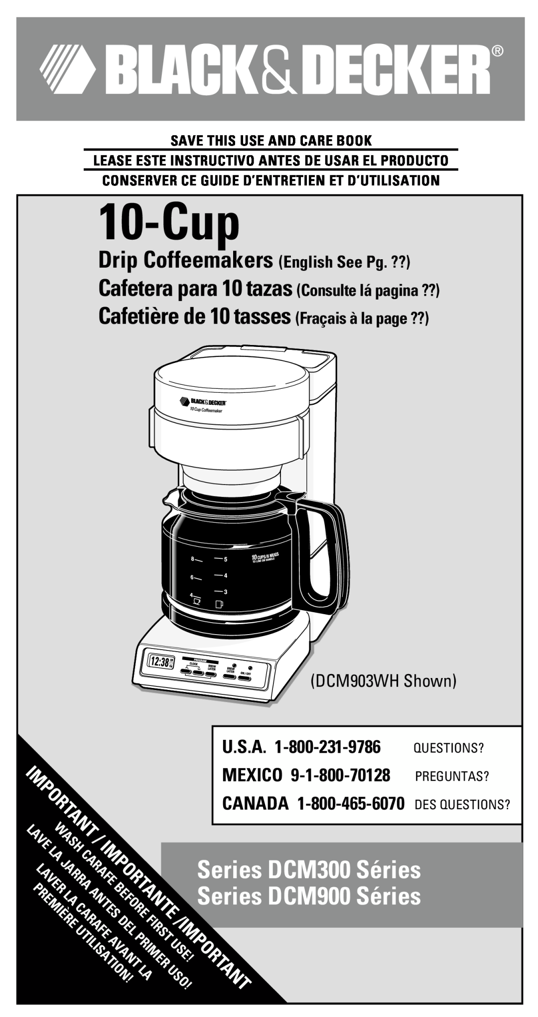 Black & Decker DCM300 Sries manual 10-Cup, Uso!/Important, Series DCM300 Séries, Series DCM900 Séries, U.S.A, Jarra, Laver 