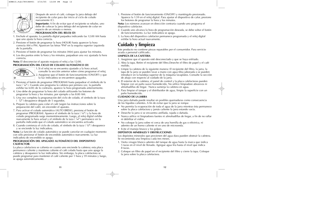 Black & Decker DCME10B manual Cuidado y limpieza, Programación DEL Ciclo DE Colado Automático D, Limpieza DE LA Cafetera 