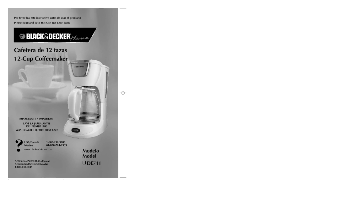 Black & Decker DE711 manual Cafetera de 12 tazas 12-Cup Coffeemaker, USA/Canada Mexico01-800-714-2503 