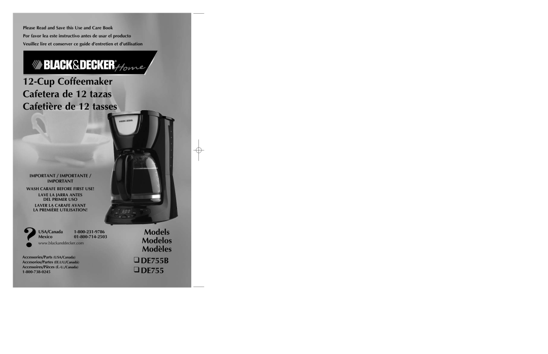 Black & Decker manual Models Modelos Modèles DE755B DE755, Cup Coffeemaker Cafetera de 12 tazas Cafetière de 12 tasses 