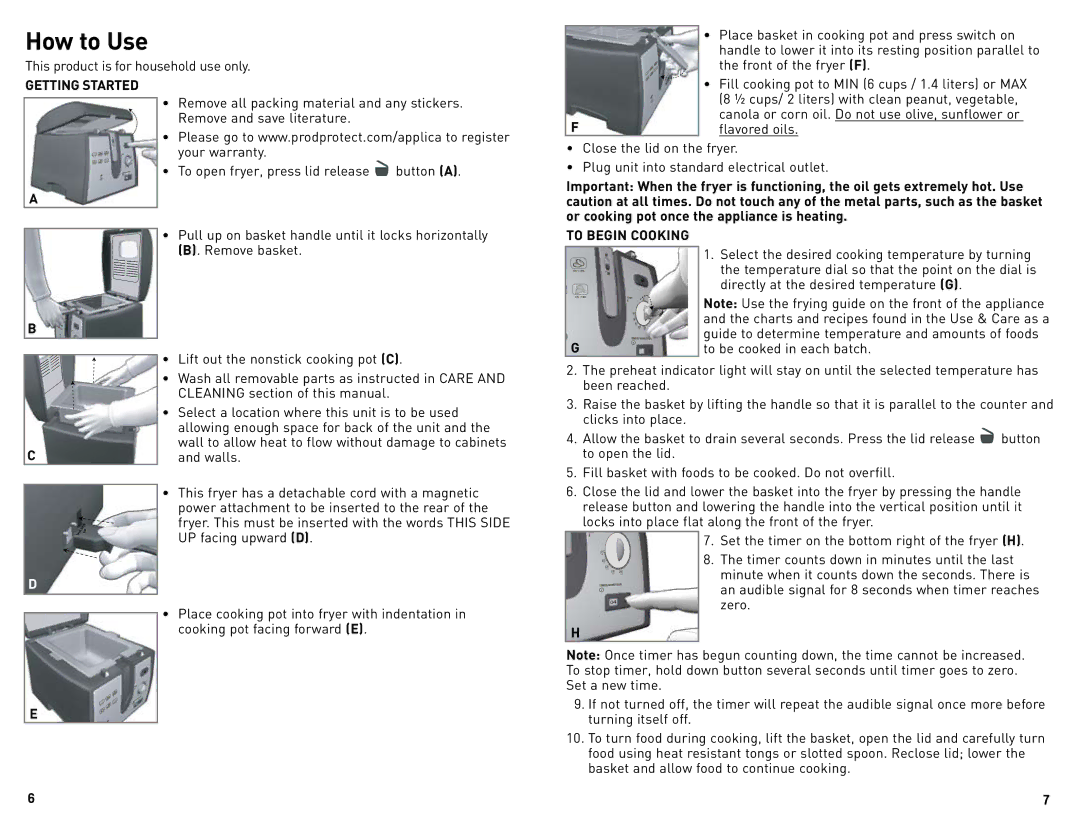 Black & Decker DF450C manual How to Use, Getting Started, To Begin Cooking 