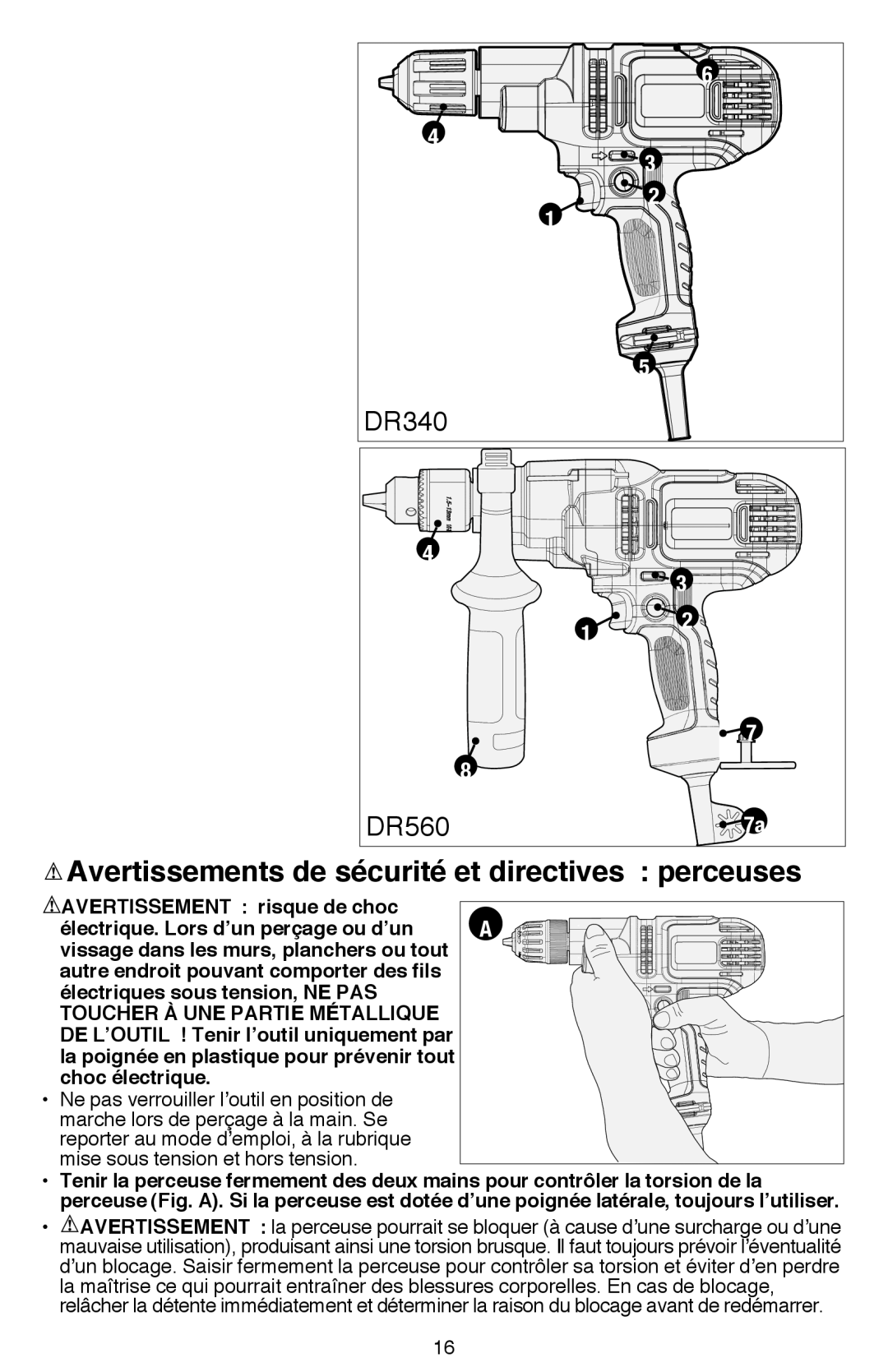 Black & Decker DR260BR instruction manual DR340, DR560, AVERTISSEMENT risque de choc 