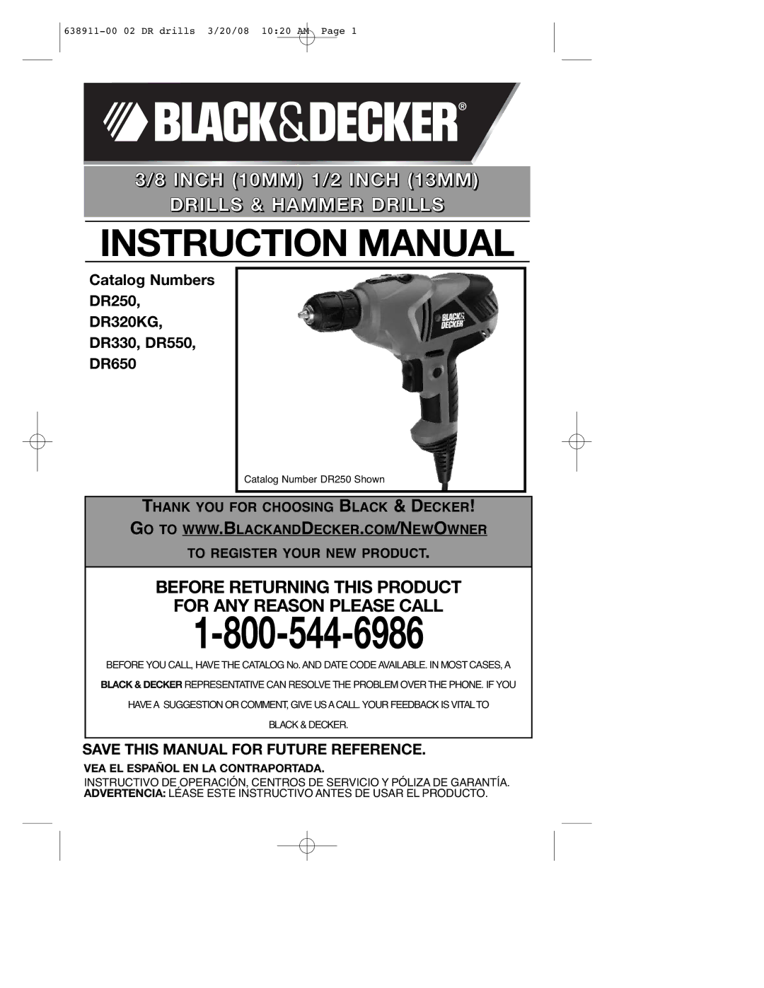 Black & Decker DR650, DR350KG, DR550, DR330 instruction manual Drills & Hammer Drills, VEA EL Español EN LA Contraportada 