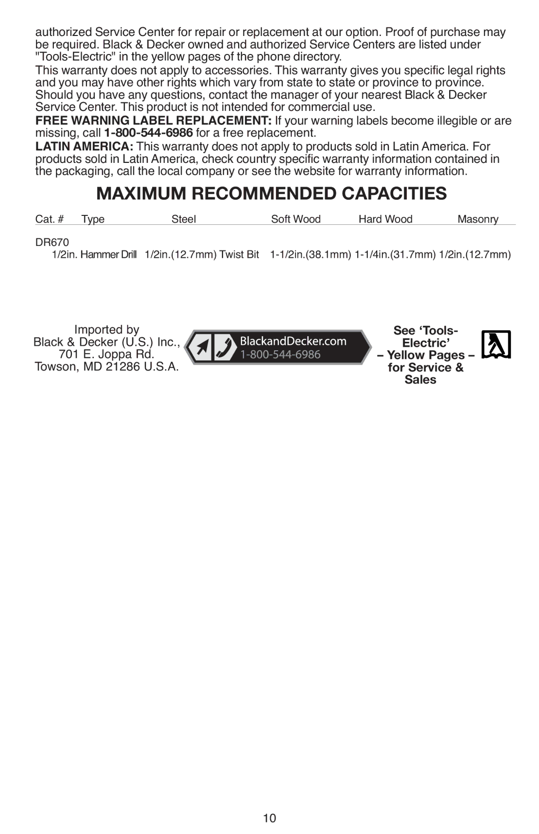 Black & Decker DR670 instruction manual Maximum Recommended Capacities, See ‘Tools Electric’ Yellow Pages For Service Sales 