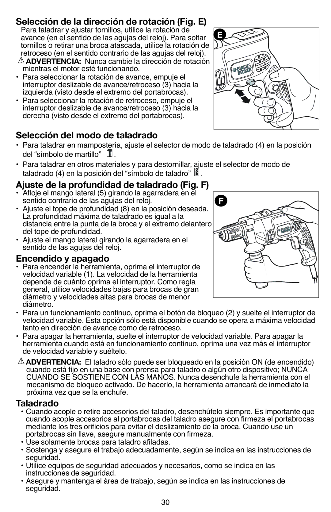 Black & Decker DR670 Selección de la dirección de rotación Fig. E, Selección d l Odo de taladrado, Encendido y apag do 