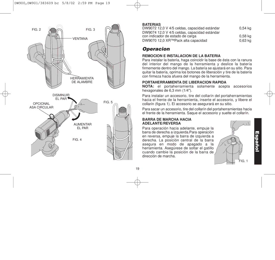 Black & Decker DW900 Operacion, Baterias, Remocion E Instalacion DE LA Bateria, Portaherramienta DE Liberacion Rapida 