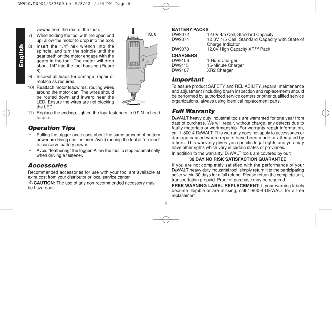 Black & Decker DW901, DW900 manual Operation Tips, Accessories, Full Warranty, Chargers, DAY no Risk Satisfaction Guarantee 