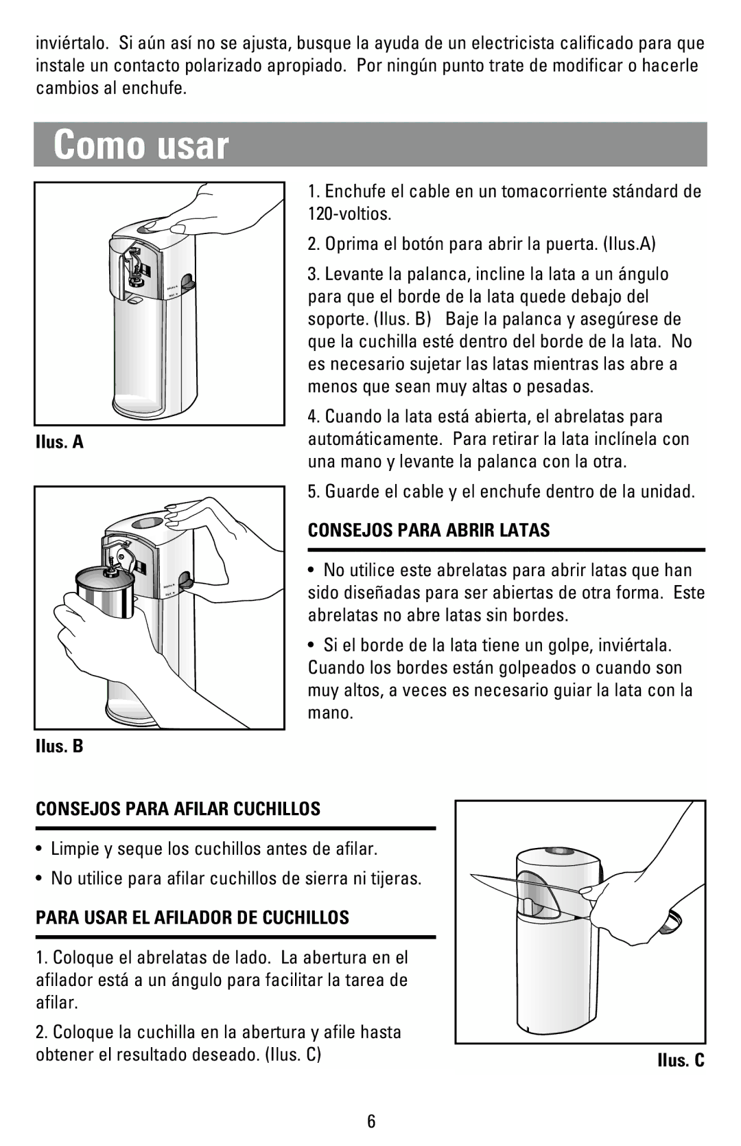 Black & Decker EC500B manual Como usar, Consejos Para Abrir Latas, Consejos Para Afilar Cuchillos 