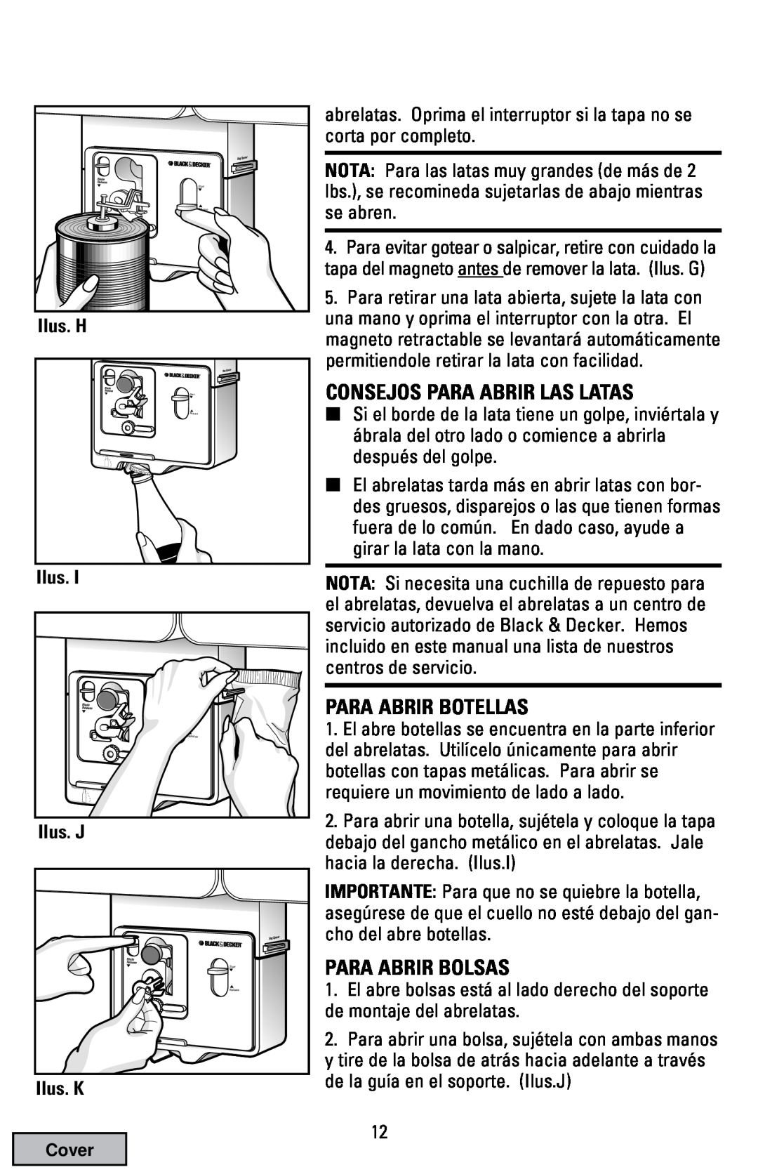 Black & Decker EC70 manual Consejos Para Abrir Las Latas, Para Abrir Botellas, Para Abrir Bolsas, Ilus. H, Ilus. J, Ilus. K 
