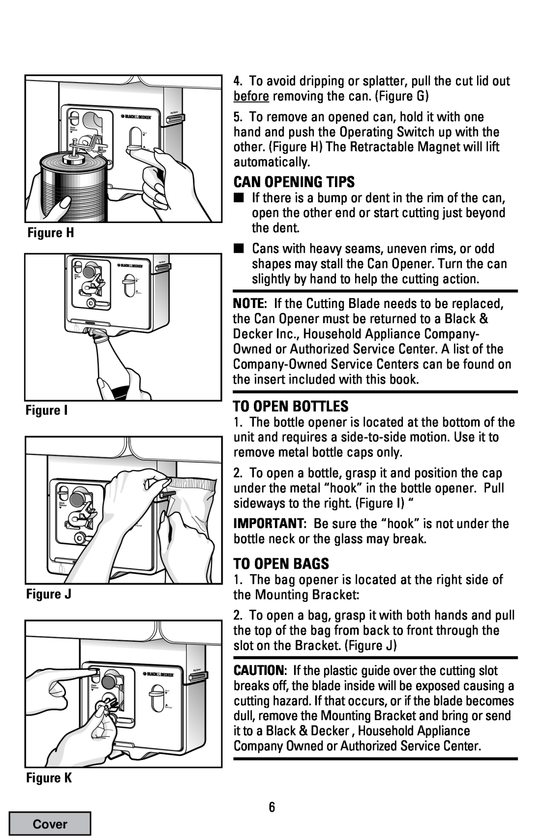 Black & Decker EC70 manual Can Opening Tips, To Open Bottles, To Open Bags, Figure H, Figure J, Figure K 