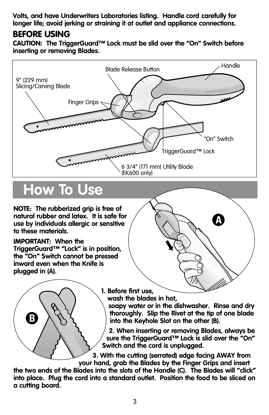 Black & Decker EK600, EK500 manual How To Use, Before Using, Switch and the cord is unplugged 