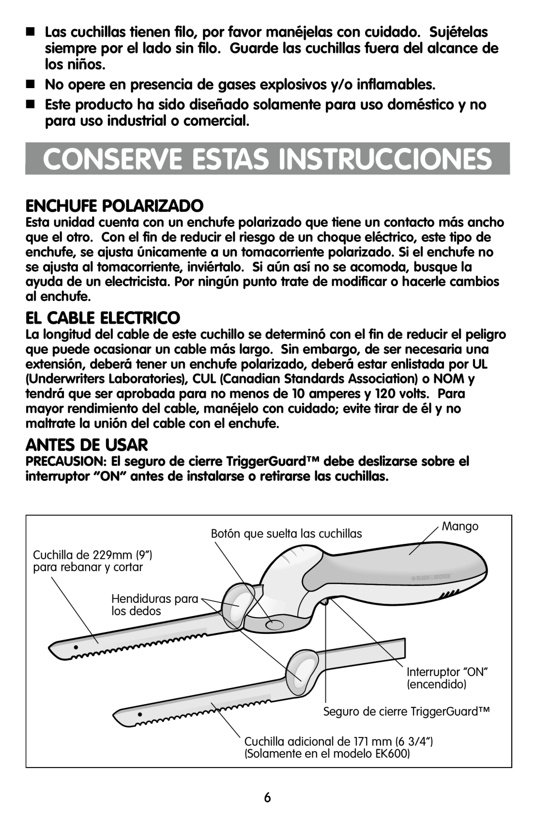 Black & Decker EK500, EK600 manual Conserve Estas Instrucciones, Enchufe Polarizado, El Cable Electrico, Antes De Usar 
