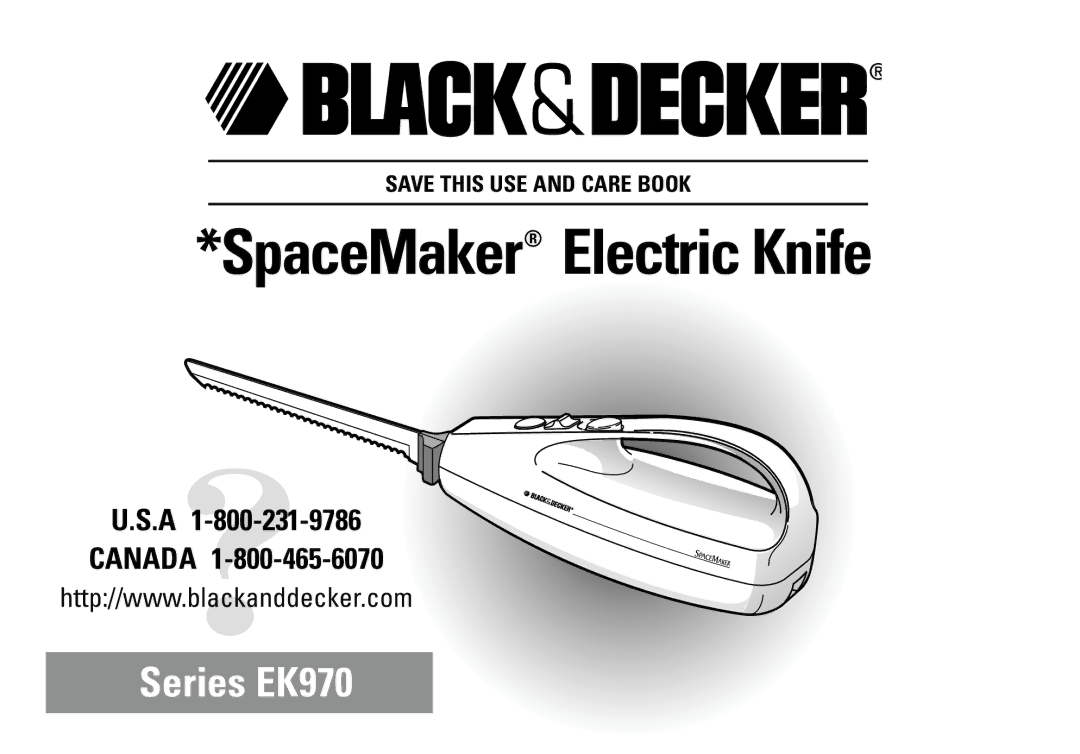 Black & Decker EK970 manual SpaceMaker Electric Knife 