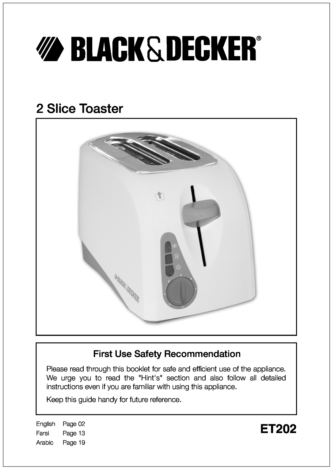 Black & Decker ET202 manual First Use Safety Recommendation, Keep this guide handy for future reference, Slice Toaster 