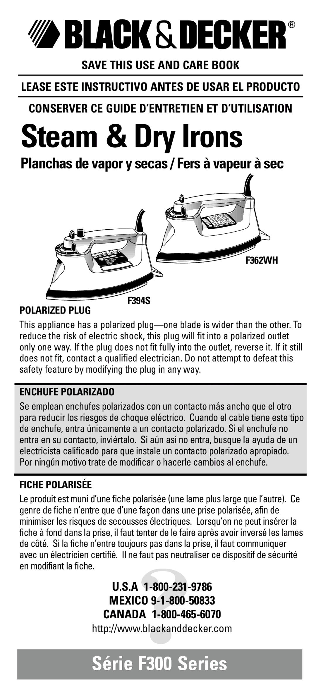 Black & Decker F394S manual Conserver CE Guide D’ENTRETIEN ET D’UTILISATION, Polarized Plug, Enchufe Polarizado 