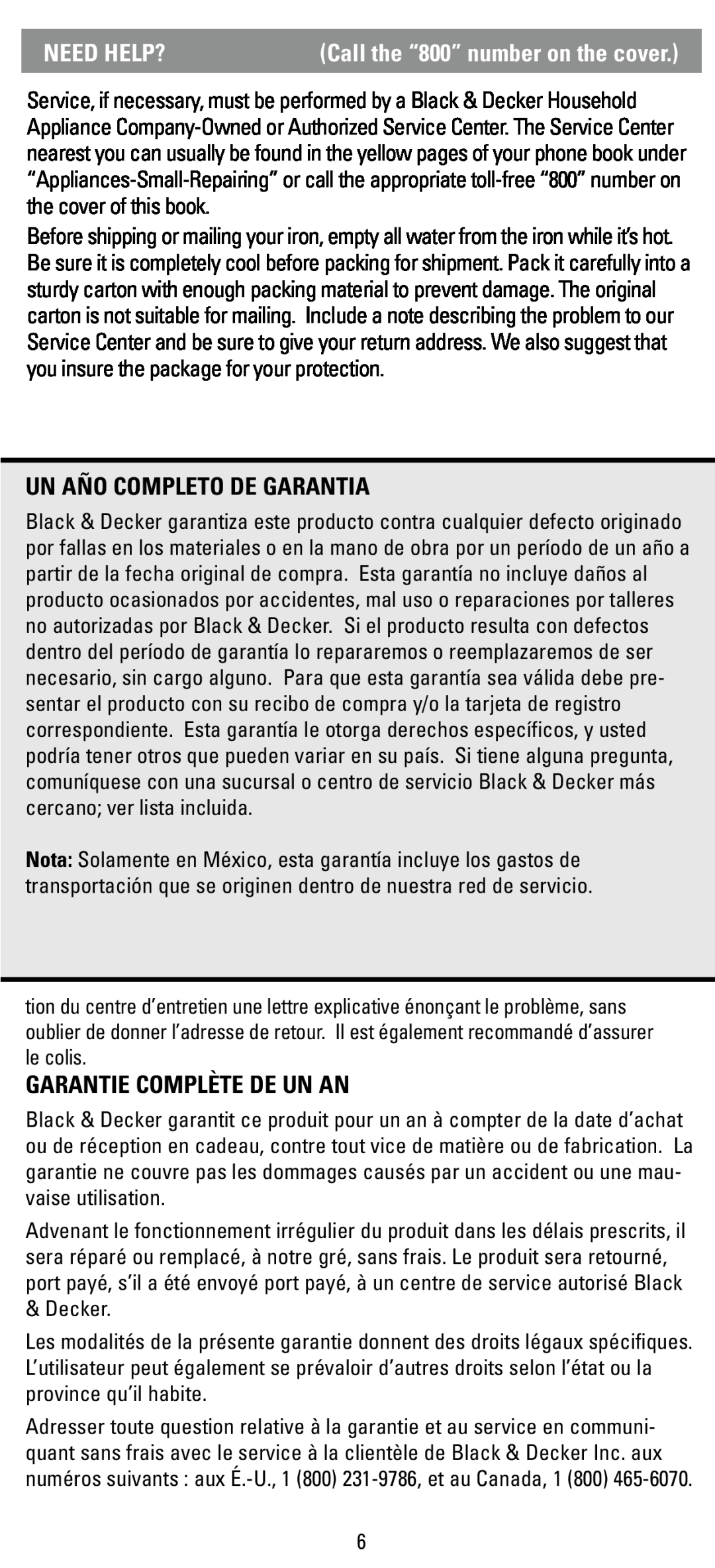 Black & Decker F63D manual Need Help?, Un Año Completo De Garantia, Garantie Complète De Un An 
