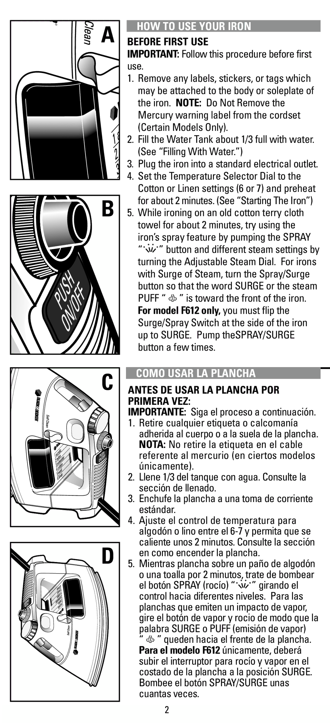 Black & Decker F605S, F650S, F612 HOW to USE Your Iron, Before First USE, Important Follow this procedure before first use 