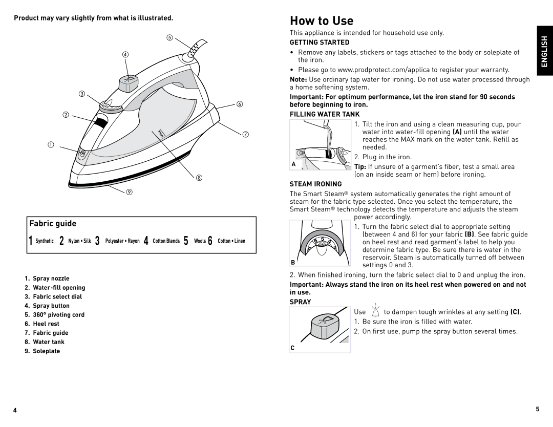 Black & Decker F920C manual How to Use, Getting Started, Filling Water Tank, Steam Ironing, Spray 