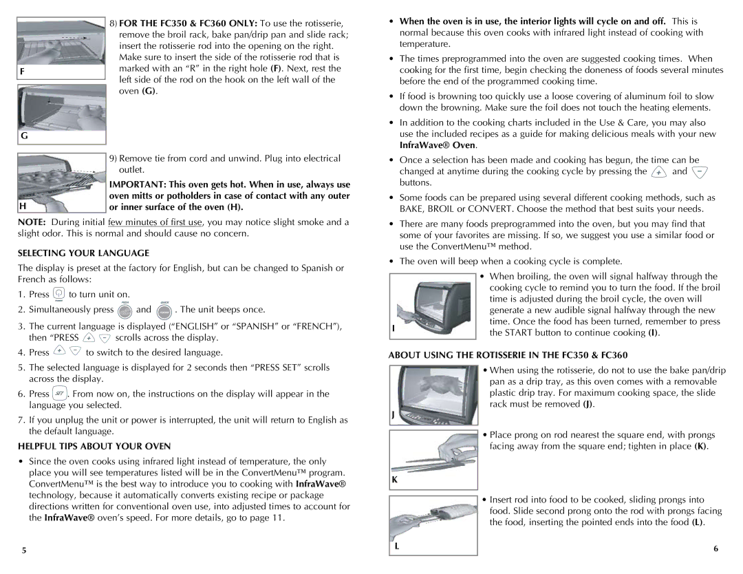 Black & Decker FC300 manual For the FC350 & FC360 only To use the rotisserie, Or inner surface of the oven H 