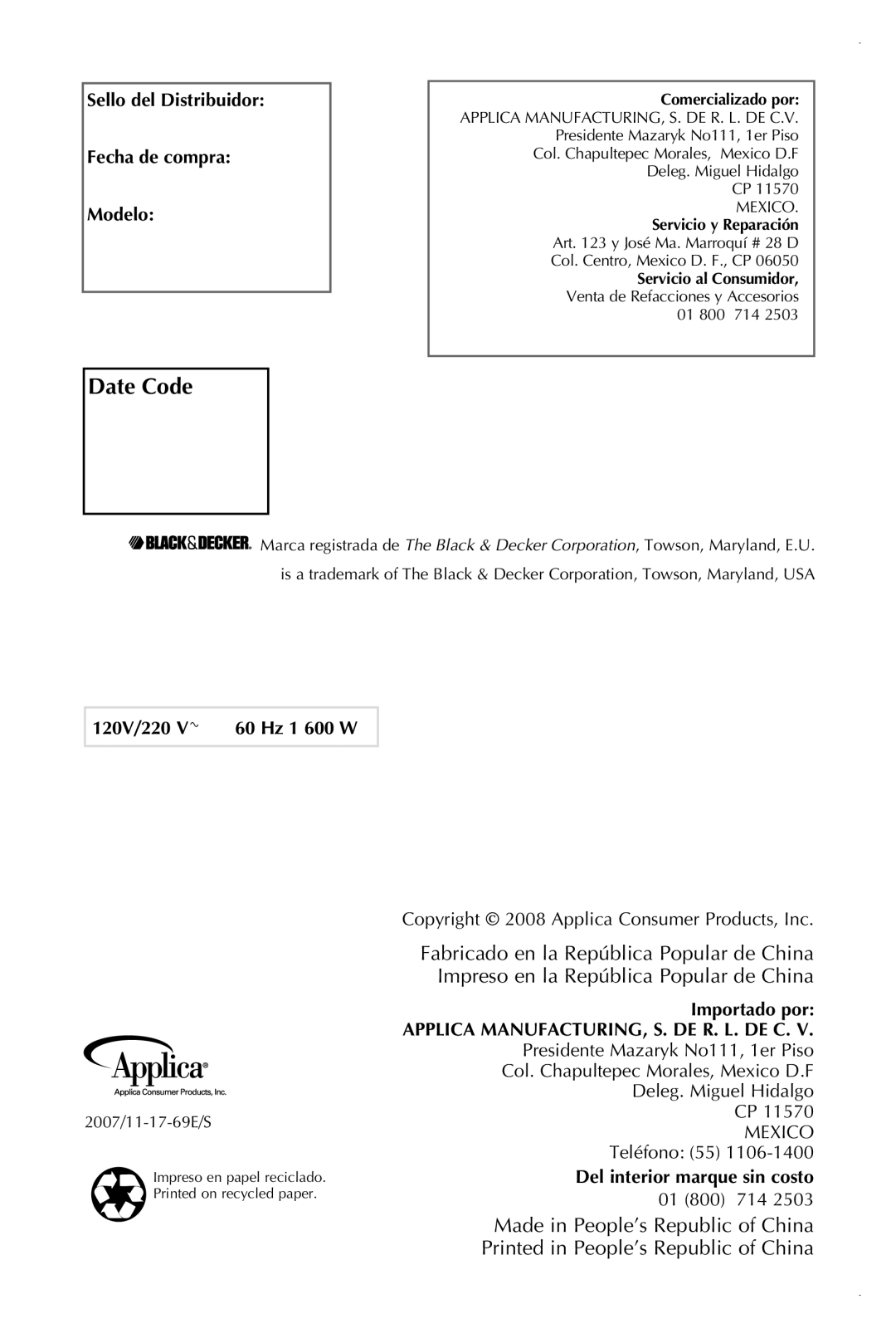 Black & Decker FC351B Date Code, Sello del Distribuidor Fecha de compra Modelo, 120V/220, 60 Hz 1 600 W, Importado por 