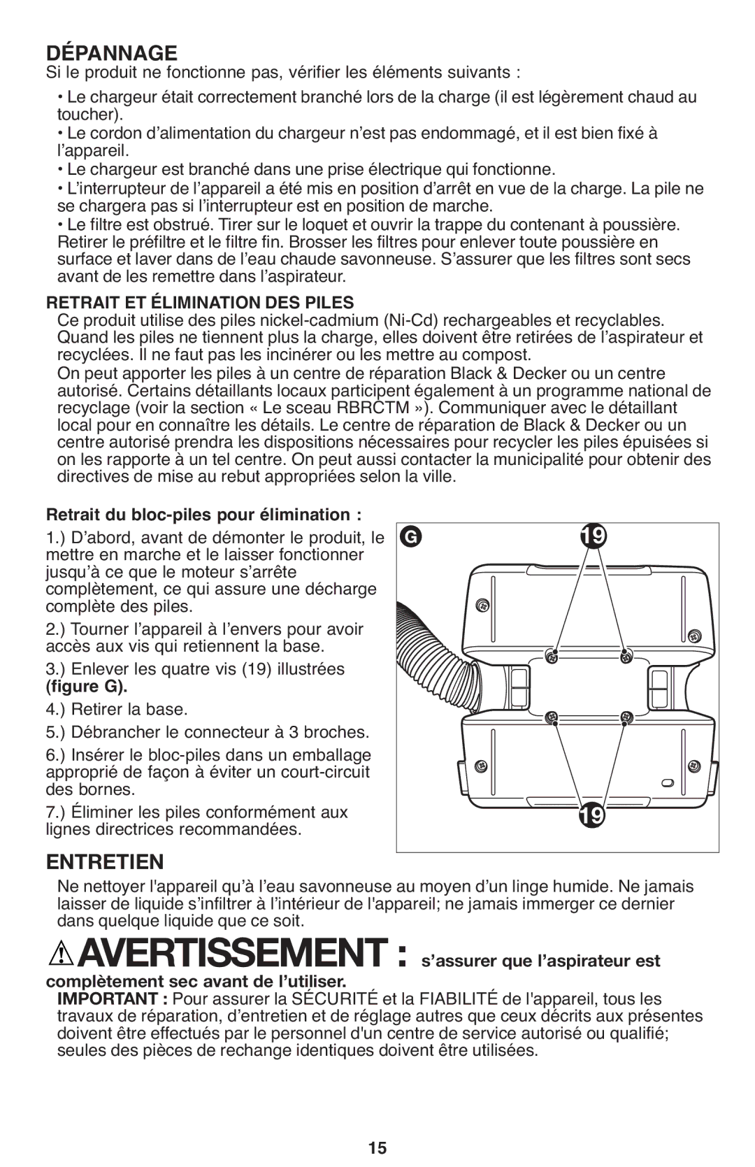 Black & Decker FHV1200, FHV1080, 90564858 manual Avant de les remettre dans lʼaspirateur, Retrait ET Élimination DES Piles 