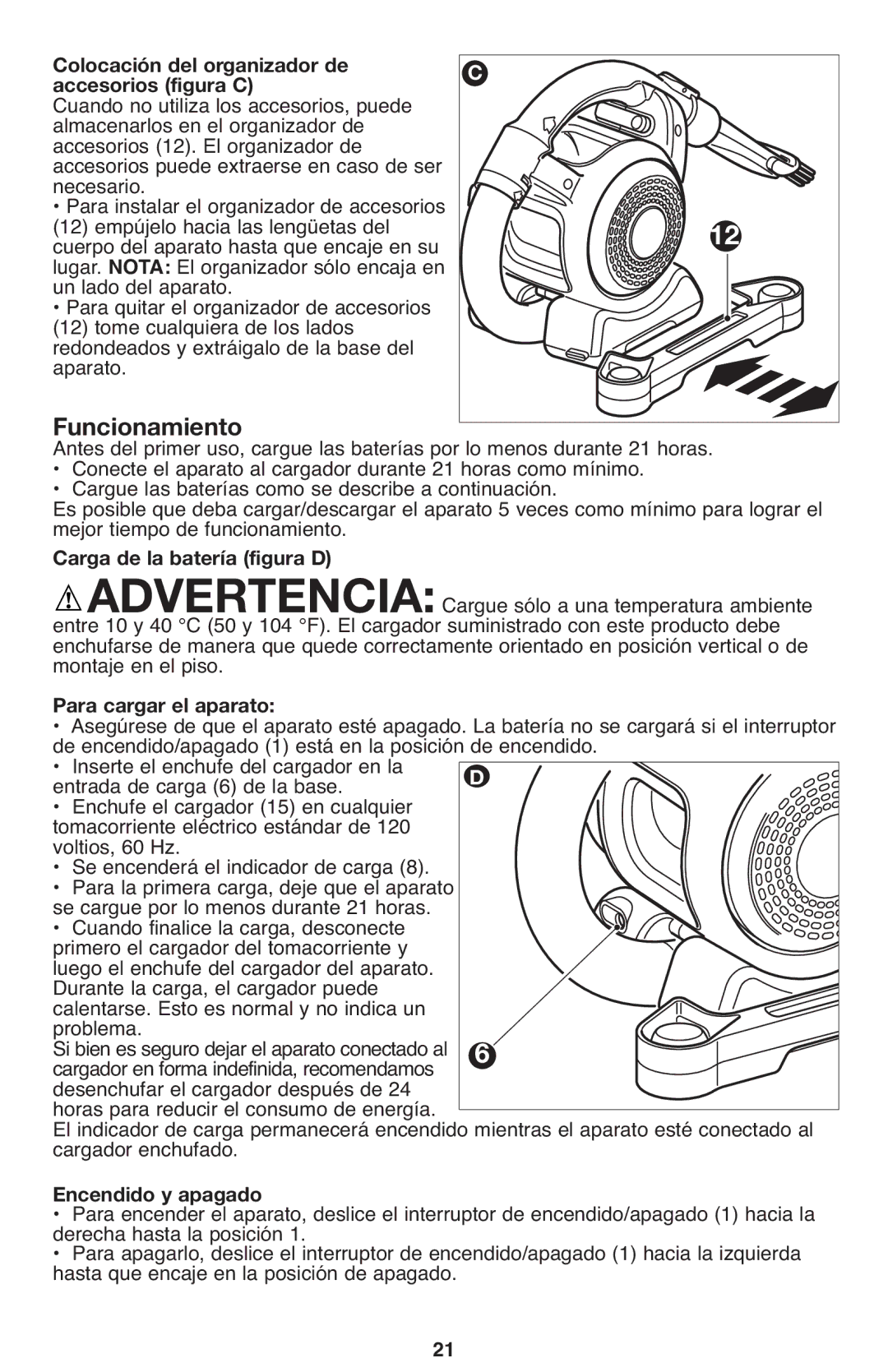 Black & Decker FHV1200 manual Colocación del organizador de, Cuando no utiliza los accesorios, puede, Acces rios figura C 