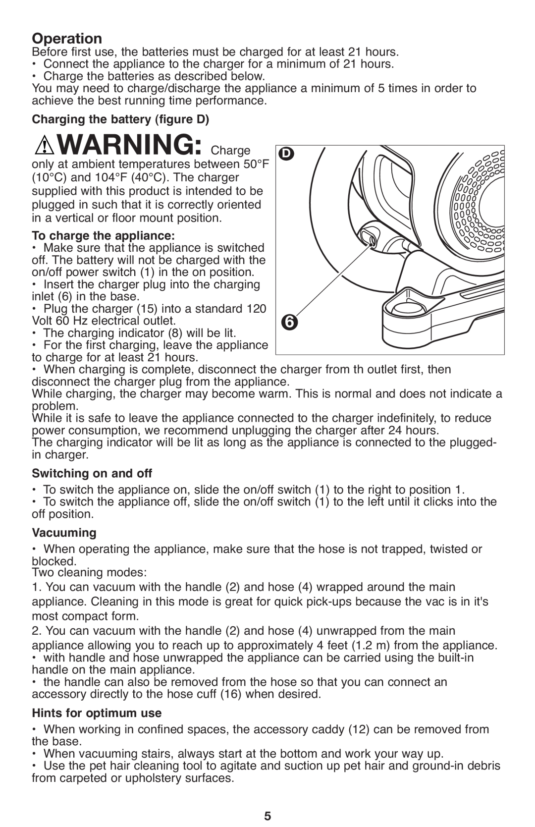 Black & Decker 90564858 manual WARNING Charge, Charging the battery figure D, To charge the appliance, Switching on and off 