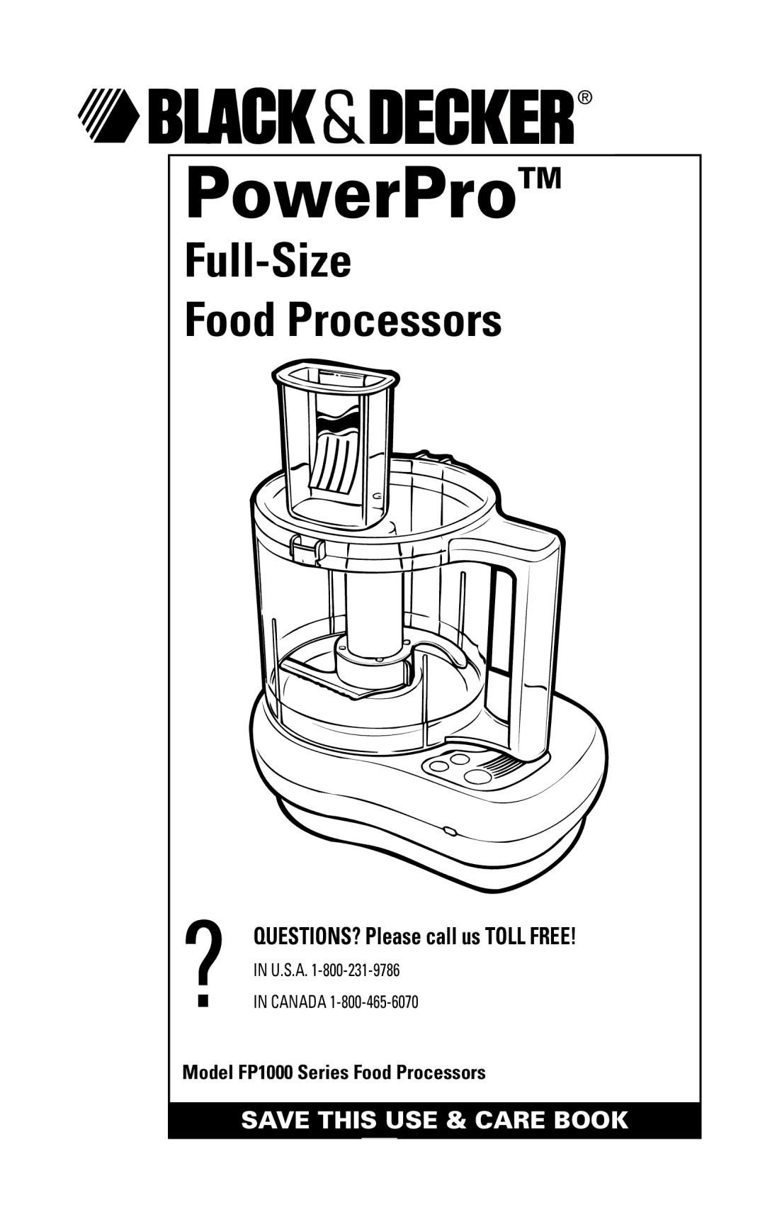 Black & Decker manual PowerProTM, Model FP1000 Series Food Processors 