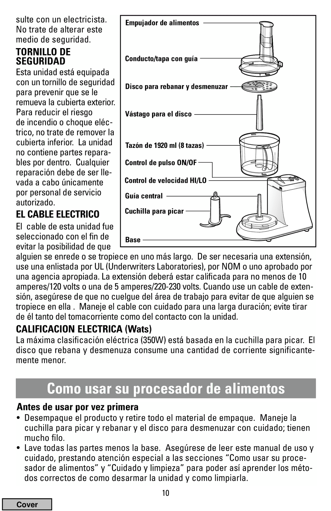 Black & Decker FP1200 manual Como usar su procesador de alimentos, Tornillo DE, Seguridad, Calificacion Electrica Wats 