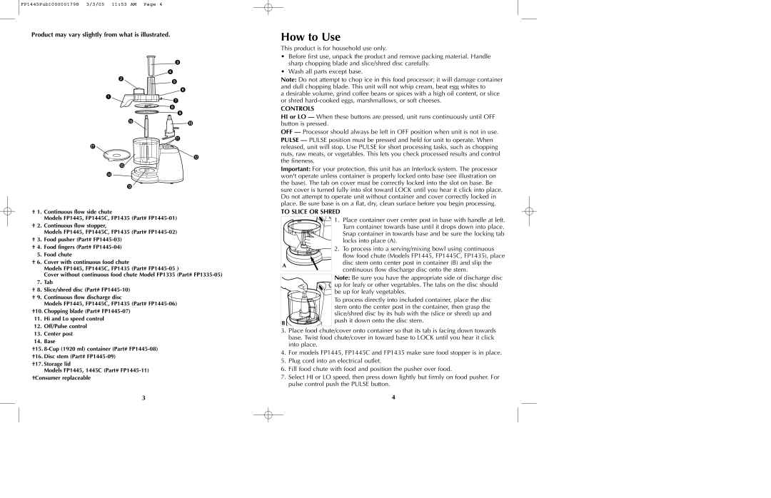 Black & Decker FP1335, FP1445C How to Use, Product may vary slightly from what is illustrated, Controls, To Slice or Shred 