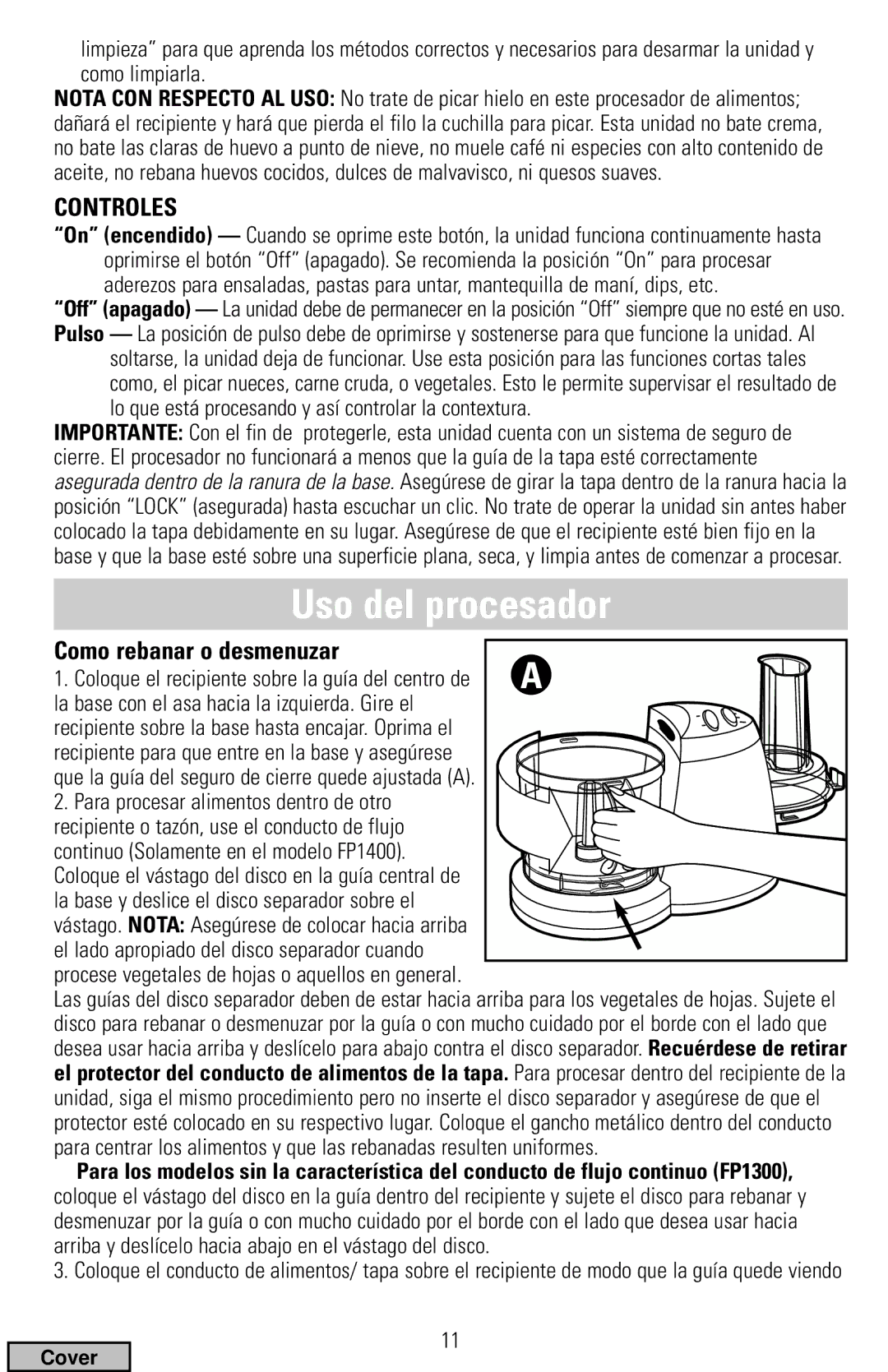 Black & Decker FP1300 Series, FP1400 Series manual Uso del procesador, Controles, Como rebanar o desmenuzar 