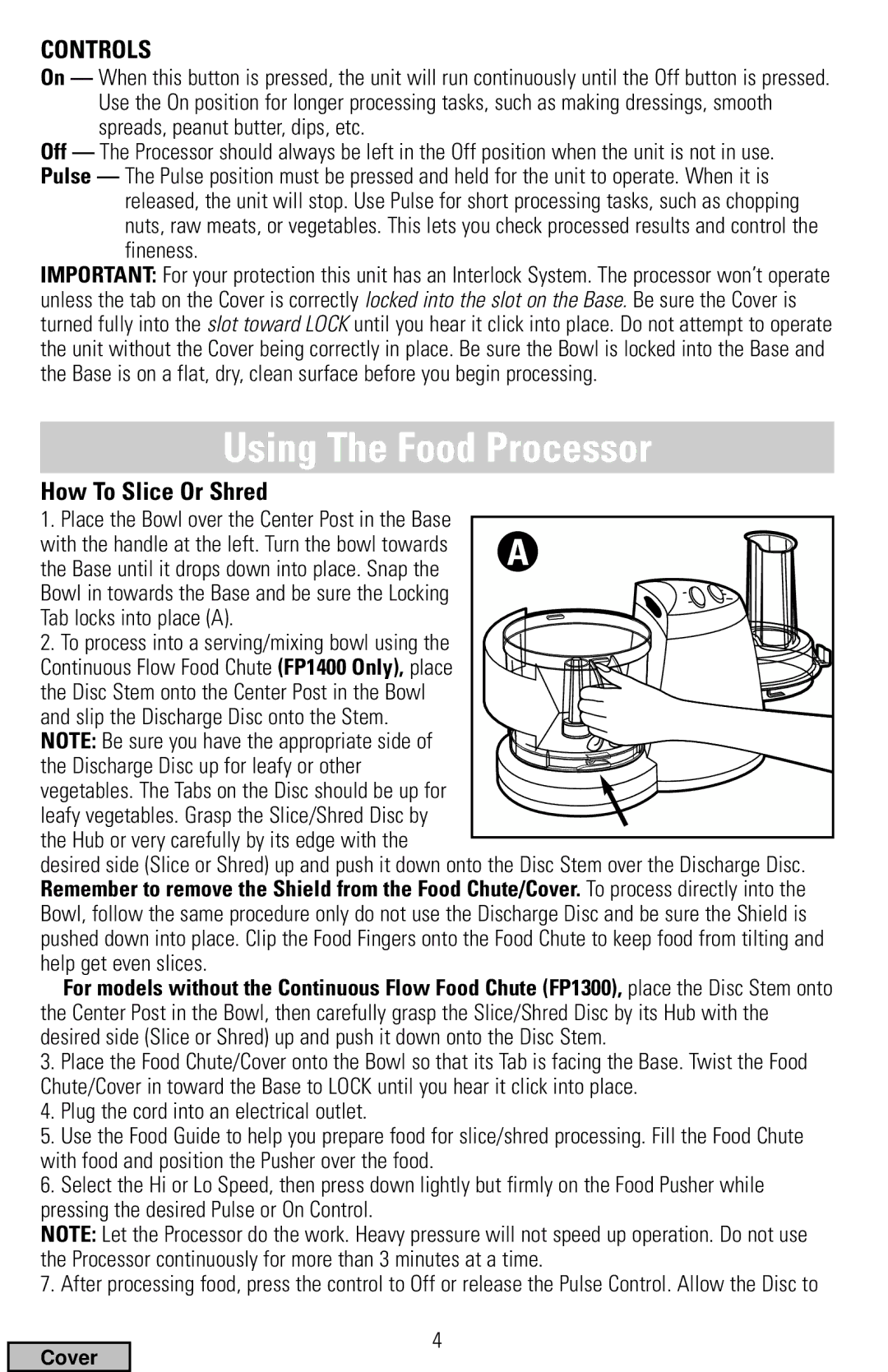 Black & Decker FP1400 Series, FP1300 Series manual Using The Food Processor, Controls, How To Slice Or Shred 