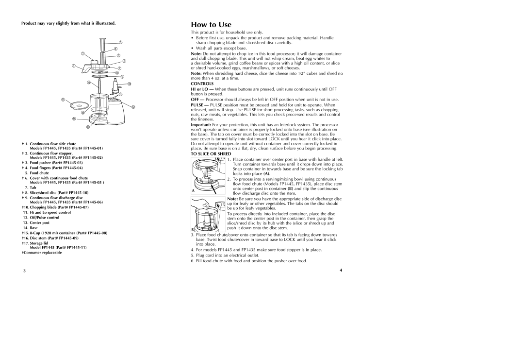 Black & Decker FP1435 manual How to Use, Product may vary slightly from what is illustrated, Controls, To Slice or Shred 